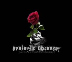 Apathetic Discharge : Confessions of an Unbridled Spirit : Bed of Roses